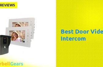 BEST DOOR VIDEO INTERCOM GUIDE & REVIEWS