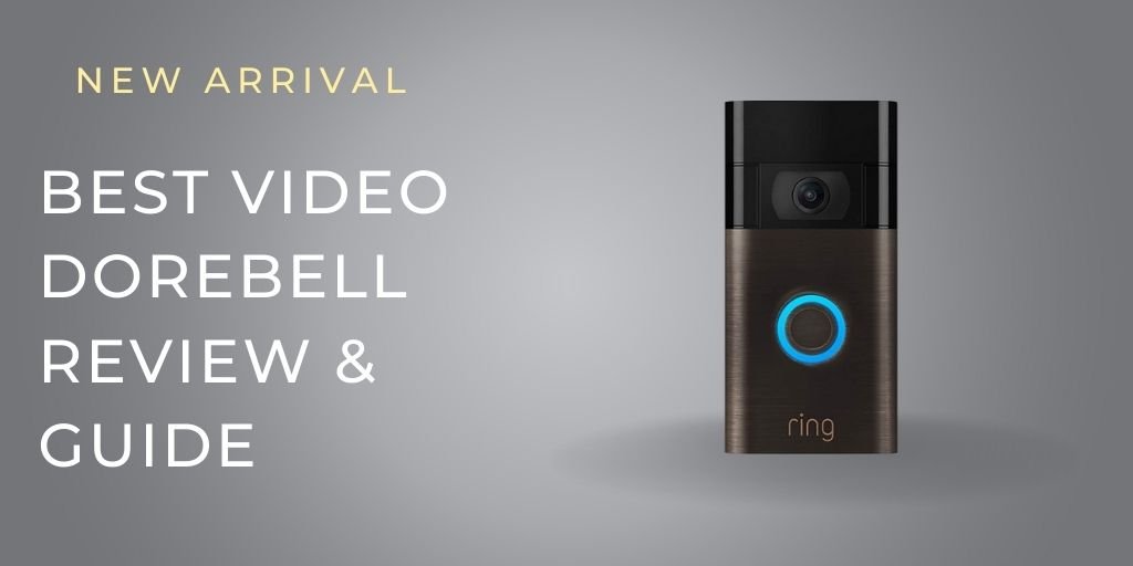 Best VIDEO DOREBELL Review & Guide Best wireless doorbell