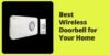 Best Wireless Doorbell for Your Home