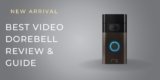 Best VIDEO DOREBELL Review & Guide