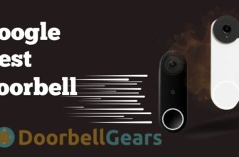Google Nest Doorbell History – Doorbellgears
