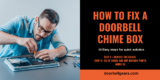How to Fix a Doorbell Chime Box