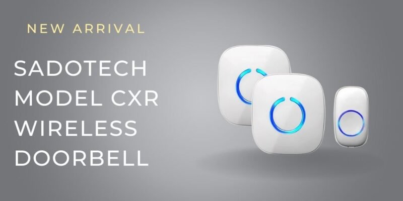 SadoTech Model CXR Wireless Doorbell 2025 update